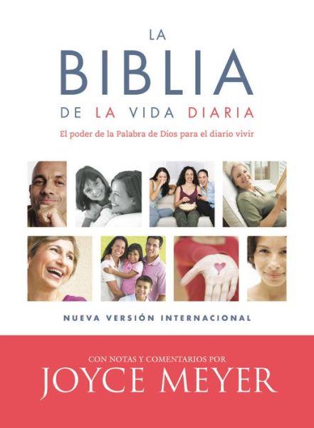 Cover for Joyce Meyer · La Biblia de la vida diaria, NVI: El poder de la Palabra de Dios para el diario vivir (Inbunden Bok) (2020)