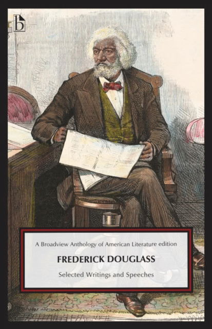 Cover for Frederick Douglass · Frederick Douglass: Selected Writings and Speeches (Taschenbuch) (2023)