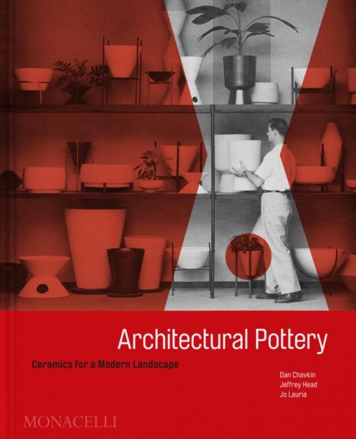 Cover for Daniel Chavkin · Architectural Pottery: Ceramics for a Modern Landscape (Hardcover Book) (2024)