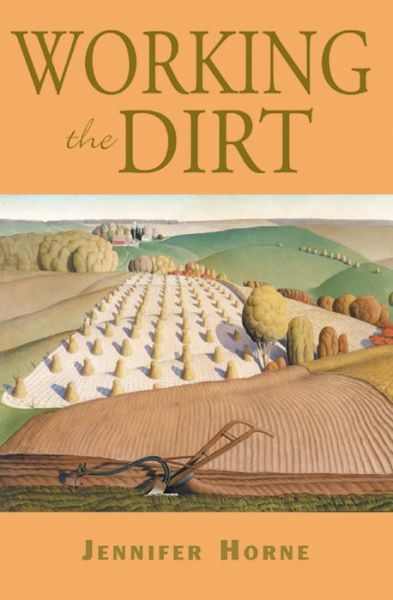 Cover for Jennifer Horne · Working the Dirt: An Anthology of Southern Poets (Paperback Book) (2003)