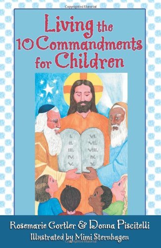 Cover for Donna Piscitelli · Living the 10 Commandments for Children (Paperback Book) (2007)