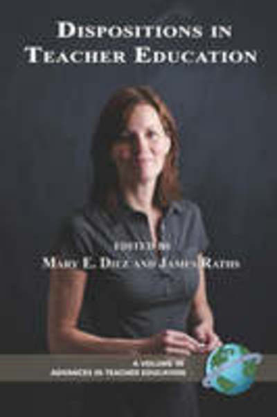 Cover for Mary E Diez · Dispositions in Teacher Education (Pb) (Paperback Book) (2007)
