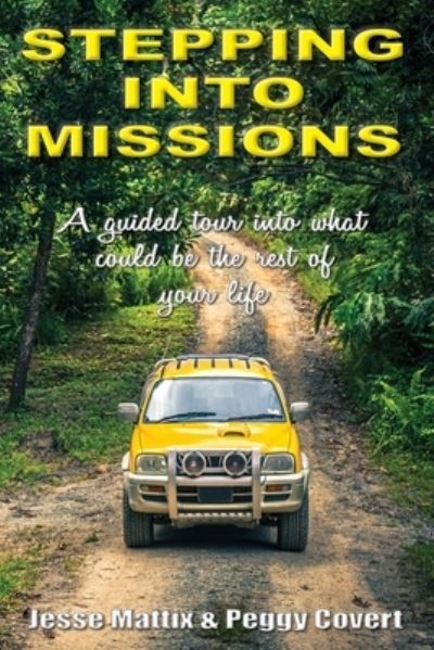 Cover for Jesse Mattix · Stepping Into Missions (Paperback Book) (2021)