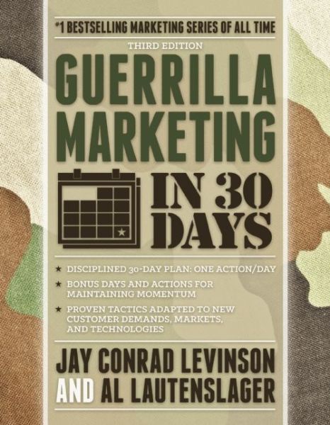 Cover for Al Lautenslager · Guerrilla Marketing in 30 Days - Guerrilla Marketing (Paperback Book) [Third edition] (2014)