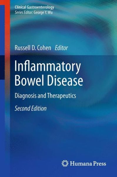 Cover for Russell D Cohen · Inflammatory Bowel Disease: Diagnosis and Therapeutics - Clinical Gastroenterology (Paperback Book) [Softcover reprint of hardcover 2nd ed. 2011 edition] (2013)