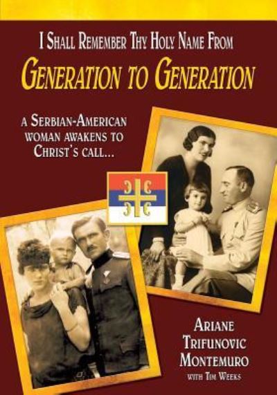 Cover for Ariane Trifunovic Montemuro · I Shall Remember Thy Holy Name From Generation to Generation (Paperback Book) (2016)