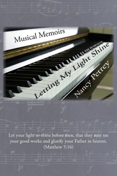 Cover for Nancy Petrey · Letting My Light Shine (Paperback Book) (2018)