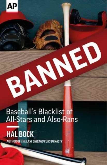 Cover for Hal Bock · Banned: Baseball's Blacklist of All-Stars and Also-Rans (Paperback Book) (2017)