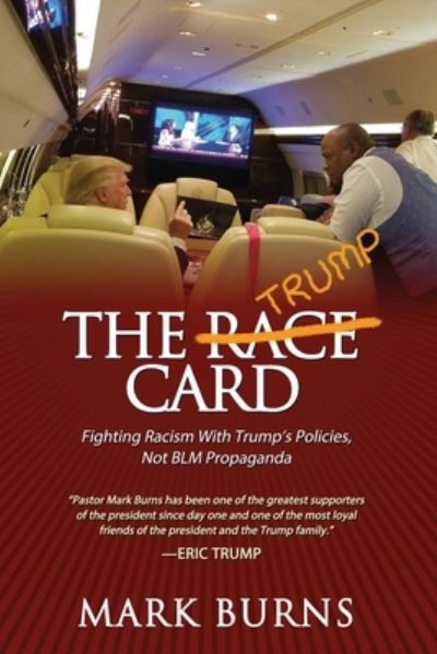 Cover for Mark Burns · The Trump Card (Paperback Book) (2022)