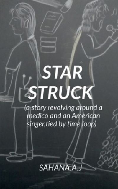 Cover for Sahana A J · Star Struck (Taschenbuch) (2021)