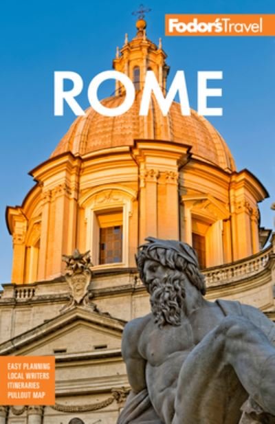 Cover for Fodor's Travel Guides · Fodor's Rome - Full-color Travel Guide (Paperback Book) (2022)