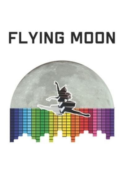 Cover for M W -Trading · Notenbuch - Flying Moon (Paperback Book) (2019)