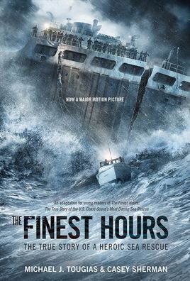 Cover for Michael J Tougias · The Finest Hours (Hardcover Book) [Young Readers edition] (2021)