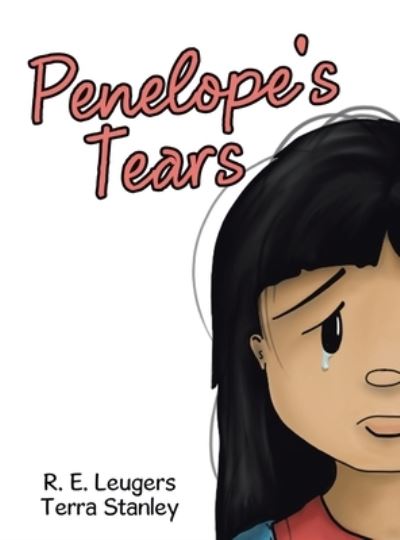 Cover for R. E. Leugers · Penelope's Tears (Book) (2023)