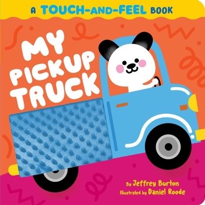 My Pickup Truck - Jeffrey Burton - Libros - Little Simon - 9781665952316 - 30 de abril de 2024