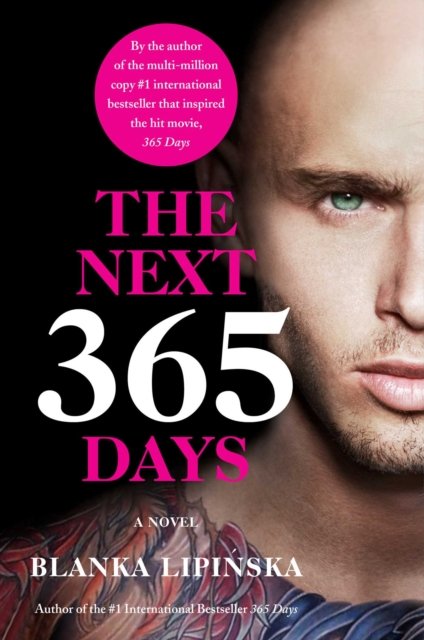 Cover for Blanka Lipinska · The Next 365 Days: A Novel - 365 Days Bestselling Series (Pocketbok) (2022)