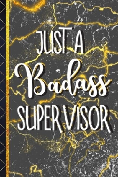 Cover for Gifty Gifts Club · Just a Badass Supervisor (Paperback Book) (2019)