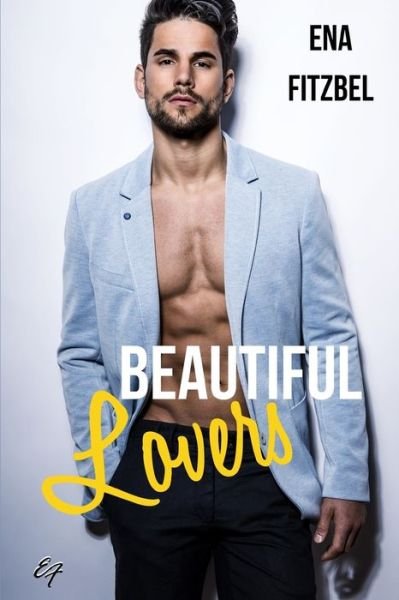 Cover for Ena Fitzbel · Beautiful Lovers (Paperback Bog) (2019)