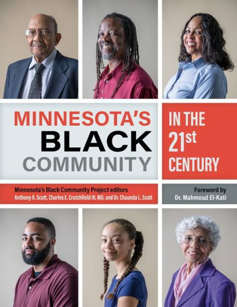 Cover for Minnesota Black Community Project Minnesota Black Community Project · Minnesota's Black Community in the 21st Century (Book) (2020)