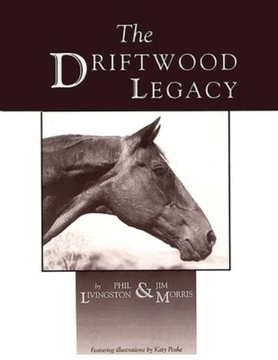 Cover for Phil Livingston · Driftwood Legacy (Book) (2023)