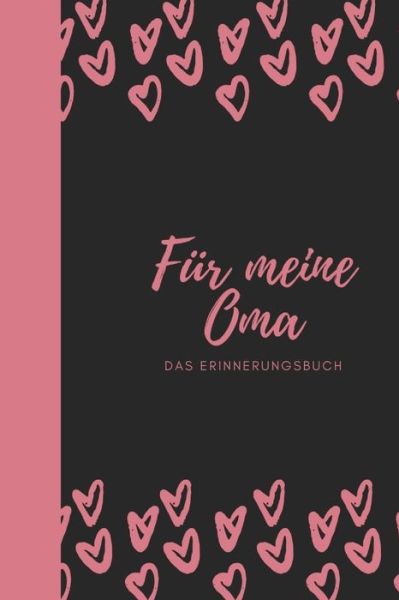 Cover for Izzi Marson · Fur meine Oma das Erinnerungsbuch (Paperback Book) (2019)