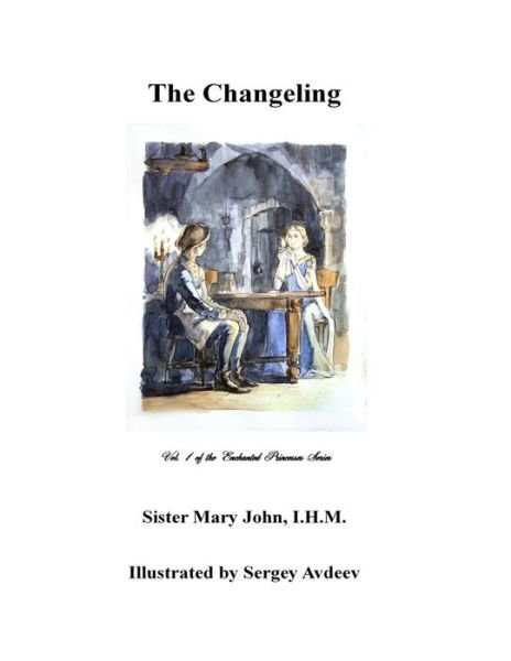 Cover for I H M Sister Mary John · The Changeling (Paperback Book) (2020)