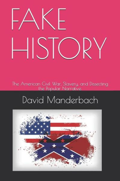 David Manderbach · Fake History (Paperback Book) (2018)