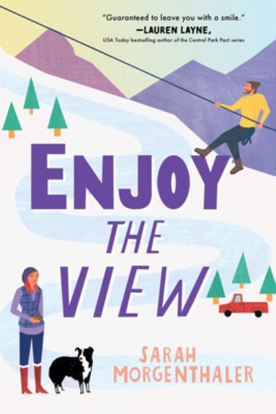 Cover for Sarah Morgenthaler · Enjoy the View - Moose Springs, Alaska (Paperback Book) (2021)