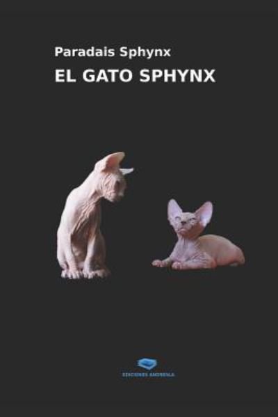Cover for Paradais Sphynx · El Gato Sphynx (Paperback Bog) (2018)