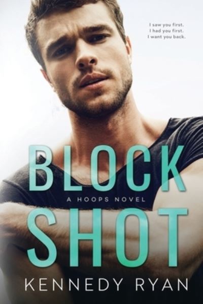 Cover for Kennedy Ryan · Block Shot (Paperback Book) (2018)