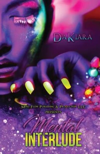 Cover for Dakiara · Mental Interlude (Paperback Book) (2018)