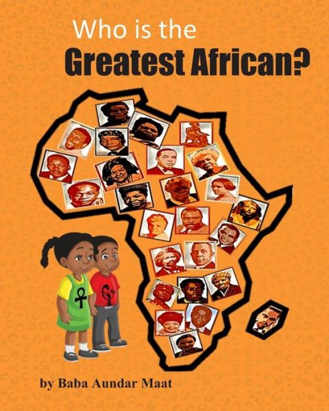 Cover for Aundar Maat · Who is the Greatest African? (Paperback Book) (2020)