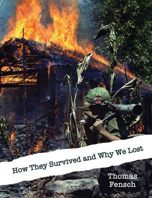 Cover for Thomas Fensch · How They Survived and Why We Lost (Pocketbok) (2019)