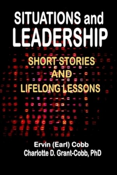 Cover for Ervin (Earl) Cobb · Situations and Leadership (Taschenbuch) (2021)