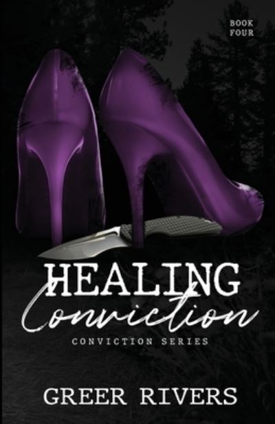 Cover for Greer Rivers · Healing Conviction (Book) (2021)