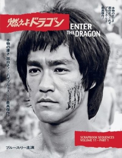 Cover for Bruce Lee ETD Scrapbook sequences Vol 11 Softback Edition (Paperback Book) (2023)