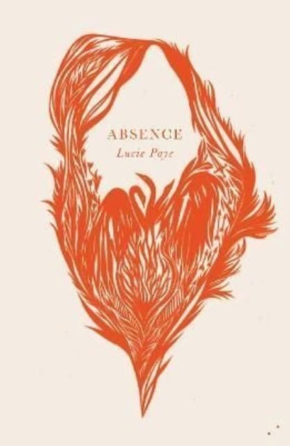 Cover for Lucie Paye · Absence (Paperback Book) (2022)