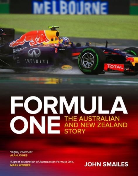 John Smailes · Formula One: The Australian and New Zealand Story (Hardcover Book) (2021)