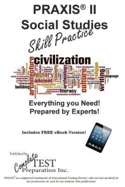 Cover for Complete Test Preparation Inc · PRAXIS II Social Studies Skill Pracitce (Paperback Book) (2015)