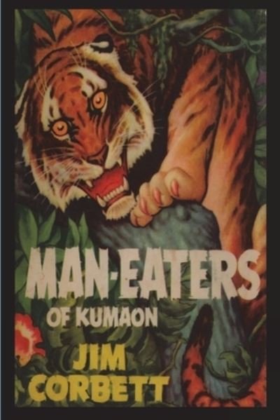 Cover for Jim Corbett · Man-Eaters of Kumaon (Bok) (2022)