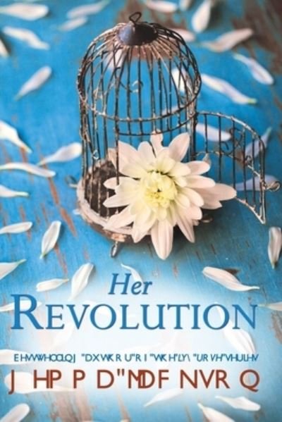 Cover for Gemma Jackson · Her Revolution (Taschenbuch) (2019)
