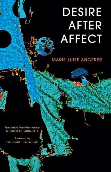 Cover for Marie-Luise Angerer · Desire After Affect (Paperback Book) (2014)
