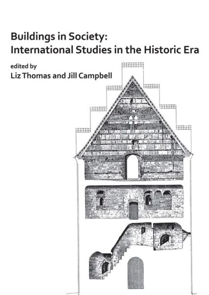 Cover for Buildings in Society: International Studies in the Historic Era (Paperback Book) (2018)