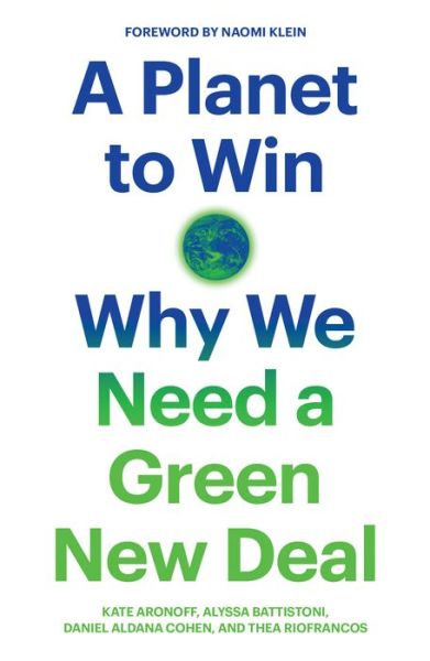 Cover for Thea Riofrancos · A Planet to Win: Why We Need a Green New Deal - Jacobin (Paperback Book) (2019)