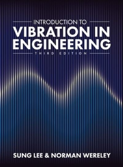 Cover for Sung Lee · Introduction to Vibration in Engineering (Book) (2021)