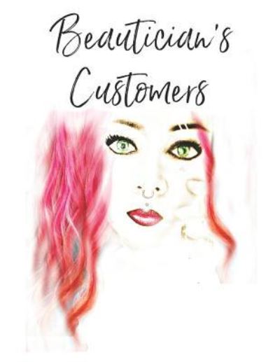 Cover for Lawanda M Beyer · Beautician's Customers (Paperback Book) (2019)