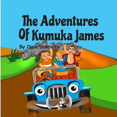 Cover for Dave Simmons · The Adventures of Kumuka James (Paperback Book) (2019)