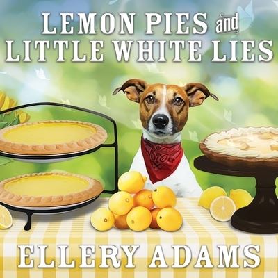 Lemon Pies and Little White Lies - Ellery Adams - Muzyka - Tantor Audio - 9781799996316 - 26 kwietnia 2016