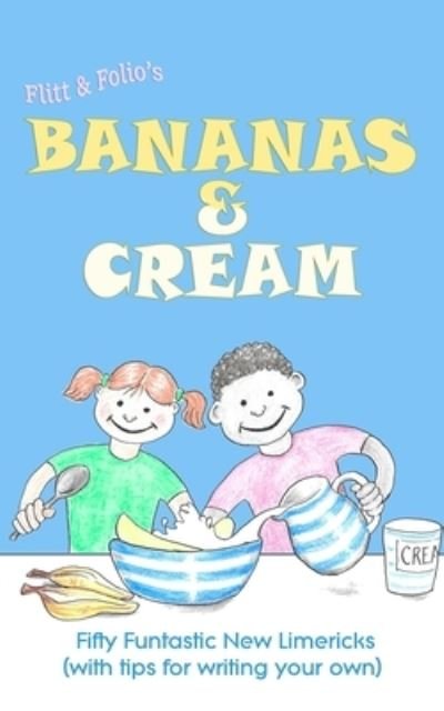 Bananas & Cream - David Smith - Books - 2fspress - 9781838301316 - June 29, 2021