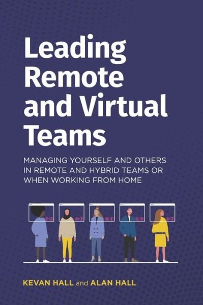 Cover for Kevan Hall · Leading Remote and Virtual Teams (Paperback Bog) (2021)